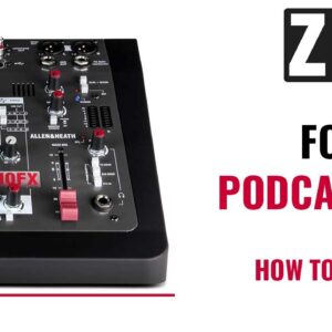 ZEDi for Podcasting