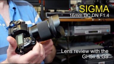 Sigma 16mm F1.4 DC DN Lens Review - MFT mount