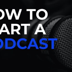 How To Start a Podcast for Beginners