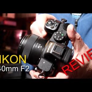 Nikon Z 40mm F2 Lens Review