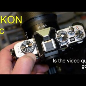 Nikon Zfc Video Quality - with the Z 40mm F2 Lens