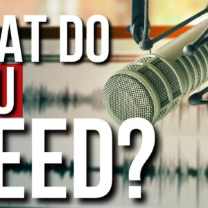 Do You Need The Best Software and Gear To Start a Podcast?