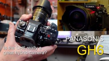 Panasonic Lumix GH6 Review in 4k - Is the GH6 really a true hybrid camera?