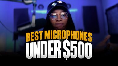 Best Microphones for Vocals/Podcasting Under $500