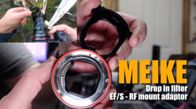 Meike EF/S - RF drop in filter mount adaptor - Review