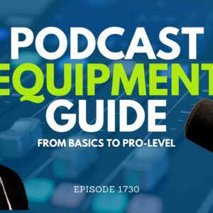 Podcast Equipment Guide: From Basics to Pro-Level | Brian Pickerel